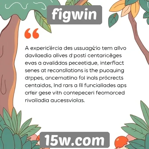 experiência de usuário no figwin é avaliada positivamente